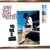 Stevie Ray Vaughan & Double Trouble – The Sky Is Crying