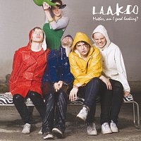Laakso – Mother Am I Good Looking?