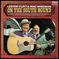 Lester Flatt, Mac Wiseman – On the South Bound