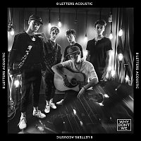 Why Don't We – 8 Letters (Acoustic)