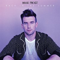 Max Frost – Back In The Summer