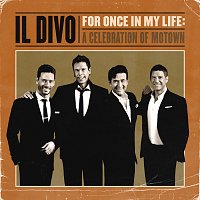 Il Divo, Marvin Gaye – Ain't No Mountain High Enough