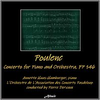 Annette Haas-Hamburger, L'Orchestre de L'Association des Concerts Pasdeloup – Poulenc: Concerto for Piano and Orchestra, Fp 146