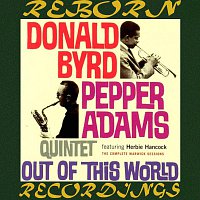 Donald Byrd, Pepper Adams – Out Of This World, The Complete Warwick Sessions (HD Remastered)