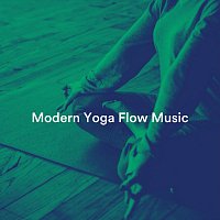 Různí interpreti – Modern Yoga Flow Music