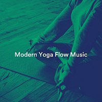 Modern Yoga Flow Music