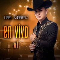 Uriel Barrera – En Vivo #1