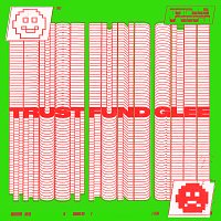 Přední strana obalu CD Trust Fund Glee