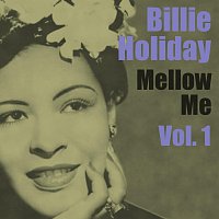 Mellow Me Vol.  1