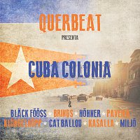 Querbeat – Cuba Colonia