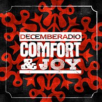 DecembeRadio – Comfort And Joy