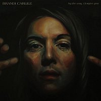 Brandi Carlile – By The Way, I Forgive You