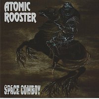 Atomic Rooster – Space Cowboy