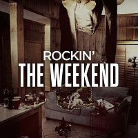 Různí interpreti – Rockin' The Weekend