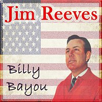 Jim Reeves – Billy Bayou