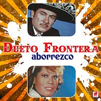 Dueto Frontera – Aborrezco