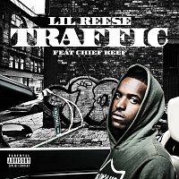 Lil Reese, Chief Keef – Traffic