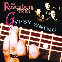 The Rosenberg Trio – Gipsy Swing