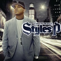 Styles P – Time Is Money