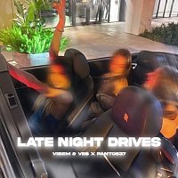 VibeM, Ve$, Panto537 – Late Night Drives