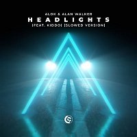 Alok & Alan Walker – Headlights (feat. KIDDO) [Slowed Version]
