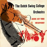 Dutch Swing College Band – Jazz At The Seaport [Live / Remastered 2024]
