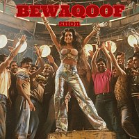 Shor – Bewaqoof