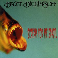 Bruce Dickinson – Scream for Me Brazil
