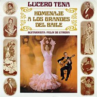 Lucero Tena – Homenaje a los grandes del baile (Remasterizado 2016)