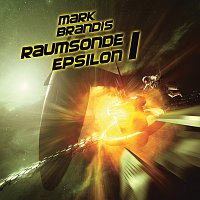 Mark Brandis – 09: Raumsonde Epsilon 1