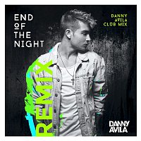Danny Avila – End Of The Night (Danny Avila Club Mix)