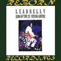 Lead Belly – King of the 12-String Guitar (HD Remastered)