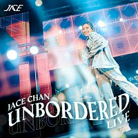 Jace Chan – UNBORDERED Live