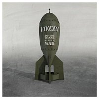 Fozzy – Do You Wanna Start a War