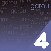 Four Hits: Garou