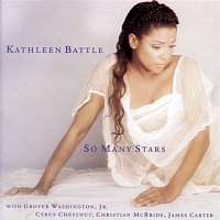 Kathleen Battle – So Many Stars
