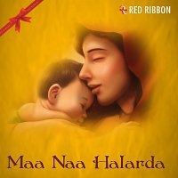 Lalitya Munshaw – Maa Naa Halarda