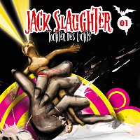 Jack Slaughter - Tochter des Lichts – 01: Tochter des Lichts