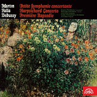 Debussy: Rapsodie č. 1, Falla: Koncert pro cembalo, Martin: Malá koncertantní symfonie