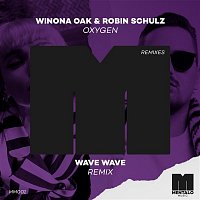Winona Oak & Robin Schulz – Oxygen (Wave Wave Remix)