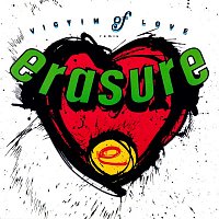 Erasure – Victim of Love