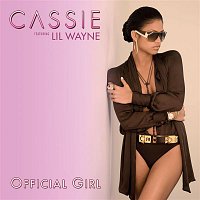 Cassie – Official Girl [Feat. Lil Wayne]