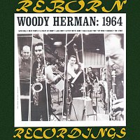 Woody Herman, 1964 (HD Remastered)
