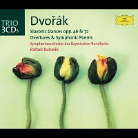 Dvorák: Slavonic Dances op. 46 & op. 72; Overtures and Symphonic Poems