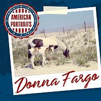 Donna Fargo – American Portraits: Donna Fargo