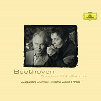 Augustin Dumay, Maria Joao Pires – Beethoven: Complete Violin Sonatas