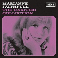 Marianne Faithfull – The Rarities Collection