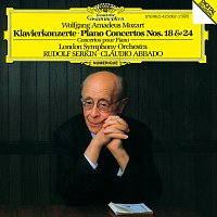 Rudolf Serkin, London Symphony Orchestra, Claudio Abbado – Mozart: Piano Concertos Nos.18 & 24