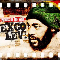 Exco Levi – Words Of The Wise - EP