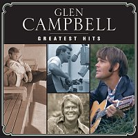 Glen Campbell – Greatest Hits